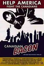 Watch Canadian Bacon Vumoo