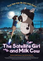 Watch The Satellite Girl and Milk Cow Vumoo