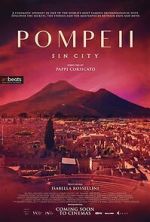 Watch Pompeii: Sin City Vumoo