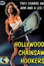 Watch Hollywood Chainsaw Hookers Vumoo