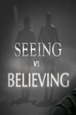 Watch Seeing vs. Believing Vumoo