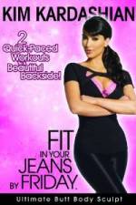Watch Kim Kardashian: Fit In Your Jeans by Friday: Ultimate Butt Body Sculpt Vumoo