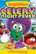 Watch VeggieTales: Celery Night Fever Vumoo