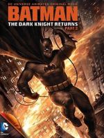 Watch Batman: The Dark Knight Returns, Part 2 Vumoo