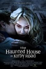 Watch The Haunted House on Kirby Road Vumoo