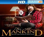 Watch WWE for All Mankind: Life & Career of Mick Foley Vumoo