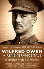 Watch Wilfred Owen: A Remembrance Tale Vumoo