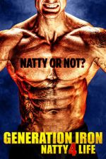 Watch Generation Iron: Natty 4 Life Vumoo