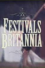Watch Festivals Britannia Vumoo