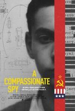 Watch A Compassionate Spy Vumoo