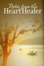 Watch Notes from the Heart Healer Vumoo