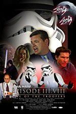 Watch Star Wars: Episode III.VIII: Rise of the Troopers Vumoo