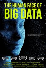 Watch The Human Face of Big Data Vumoo