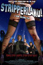 Watch Stripperland Vumoo