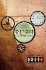 Watch Rush: Time Machine 2011: Live in Cleveland Vumoo