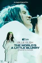 Watch Billie Eilish: The World's a Little Blurry Vumoo