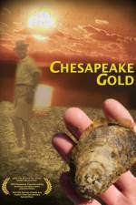 Watch Chesapeake Gold Vumoo