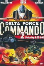 Watch Delta Force Commando II: Priority Red One Vumoo
