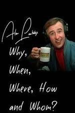Watch Alan Partridge: Why, When, Where, How and Whom? Vumoo
