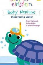 Watch Baby Einstein: Baby Neptune Discovering Water Vumoo