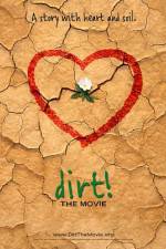 Watch Dirt The Movie Vumoo