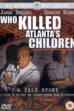 Watch Who Killed Atlanta's Children Vumoo