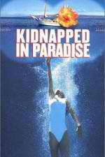 Watch Kidnapped in Paradise Vumoo