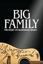 Watch Big Family: The Story of Bluegrass Music Vumoo