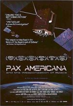 Watch Pax Americana and the Weaponization of Space Vumoo
