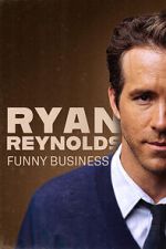 Watch Ryan Reynolds: Funny Business Vumoo