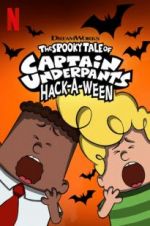 Watch The Spooky Tale of Captain Underpants Hack-a-Ween Vumoo