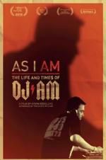 Watch As I AM: The Life and Times of DJ AM Vumoo