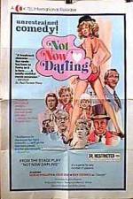 Watch Not Now Darling Vumoo