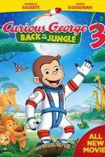 Watch Curious George 3: Back to the Jungle Vumoo