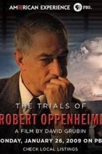 Watch The Trials Of Oppenheimer Vumoo