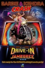 Watch Barbie & Kendra Crash Joe Bob's Drive-In Jamboree Vumoo