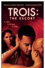 Watch Trois 3: The Escort Vumoo