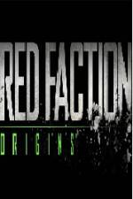 Watch Red Faction Origins Vumoo