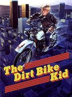 Watch The Dirt Bike Kid Vumoo