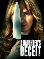 Watch A Daughter\'s Deceit Vumoo