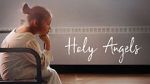 Watch Holy Angels (Short 2017) Vumoo