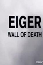 Watch Eiger: Wall of Death Vumoo