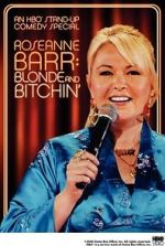 Watch Roseanne Barr: Blonde and Bitchin\' (TV Special 2006) Vumoo