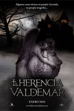 Watch La herencia Valdemar Vumoo