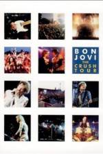 Watch Bon Jovi The Crush Tour Vumoo