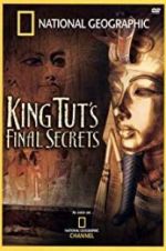 Watch National Geographic: King Tut\'s Final Secrets Vumoo