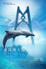 Watch Hong Kong-Zhuhai-Macao Bridge Vumoo