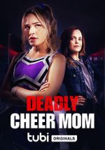Watch Deadly Cheer Mom Vumoo