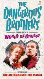 Watch Dangerous Brothers Present: World of Danger Vumoo