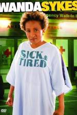 Watch Wanda Sykes Sick and Tired Vumoo